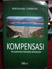 KOMPENSASI MENYAJAHTERAKAN , BERKAIDALAN, BERKELANJUTAN