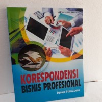 KORESPONDENSI BISNIS PROFESIONAL