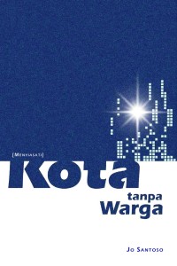 KOTA TANPA WARGA