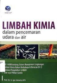 LIMBAH KIMIA DALAM PENCEMARAN UDARA DAN AIR