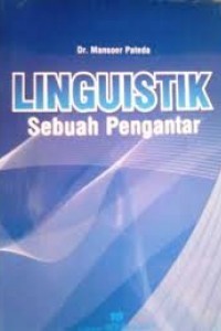 LINGGUISTIK SEBUAH PENGANTAR