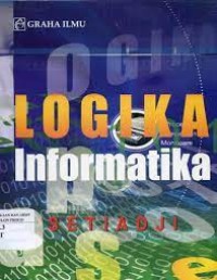 LOGIKA INFORMATIKA