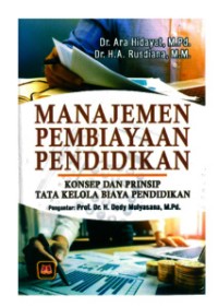 MANAJEMEN PEMBIYAAN PENDIDIKAN KONSEP DAN PRISIP TATA KELOLA BIAYA PENDIDIAKAN