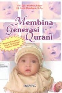 MEMBINA GENERASI QURANI