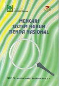 MENCARI SISTEM HUKUM BENDA NASIONAL