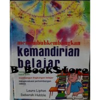 MENUMBUHKEBANGKAN KEMANDIRIAN BELAJAR