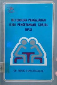 METODOLOGI  PENGAJARAN ILMU PENGETAHUAN SOSIAL