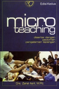 MICRO TEACHING disertai dengan pedoman pengalaman lapangan