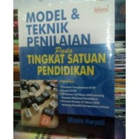 MODEL & TEKNIK PENILAIAN PADA TINGKAT SATUAN PENDIDIKAN