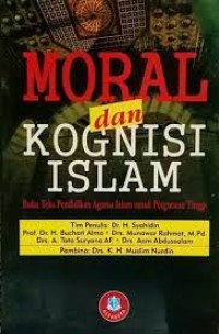 MORAL DAN KONGNISI ISLAM