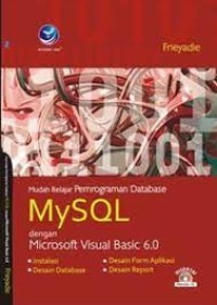 Mudah belajar pemograman Database mysql dengan microsoft visual basic 6.0