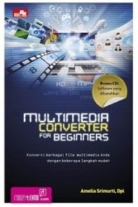 multimedia converter for beginner