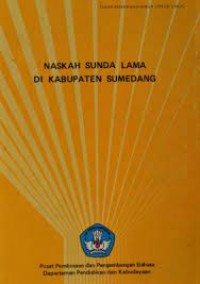 NASKAH SUNDA LAMA DI SUMEDANG