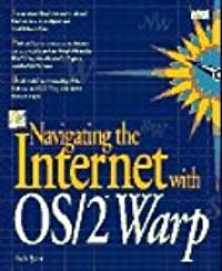 NAVIGATING THE INTERNET WITH 0S/ 2 WARP