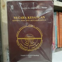 NEGARA KESATUAN konsep, asas dan  aktualisasinya