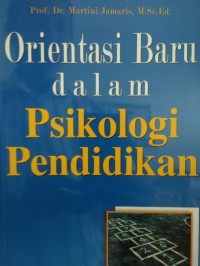 ORENTASI DALAM PSIKOLOGI PENDIDIKAN