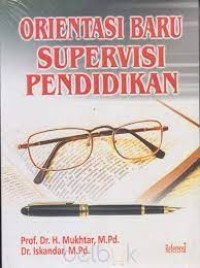 ORENTASI BARU SUPERVISI PENDIDIKAN