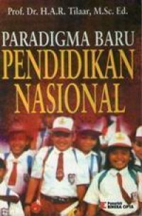 PARADIGMA BARU PENDIDKAN NASIONAL