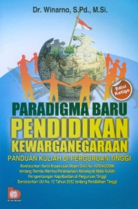 PARADIGMA BARU PENDIDIKAN KEWARGANEGARAAN PANDUAN KULIAH DI PERGURUAN TINGGI