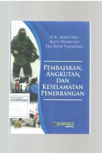 PEMBAJAKAN ANGKUTAN DAN KESELAMATAN PENERBANGAN