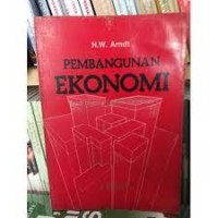 PEMBANGUNAN EKONOMI studi tentang sejarah pemikiran