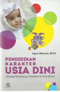 PENDIDIKAN KARAKTER USIA DINI