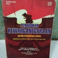 PENDIDIKAN KEWARGANEGARAAN UNTUK PERGURUAN TINGGI materi 2010