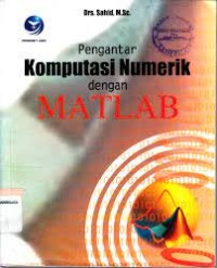 PENGANTAR KOMPUTASI NUMERIK DENGAN MATLAB