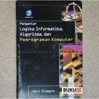 PENGANTAR LOGIKA INFORMATIKA ALGORITMADAN PEMOGRAMAN KOMPUTER