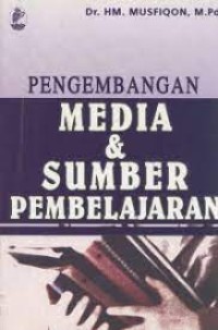 PENGEMBANGAN MEDIA & SUMBER PEMBELAJARAN