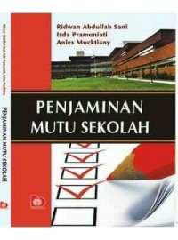 PENJAMINAN MUTU SEKOLAH