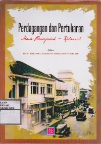 peredadagangan dan pertukaran masa pra sejarah - kolonial