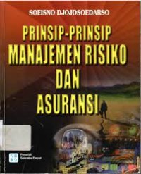 PRINSIP-PRINSIP MANJEMEN RESIKO DAN ASURANSI