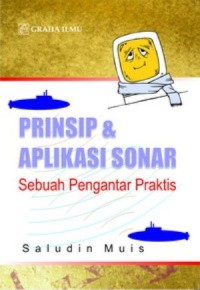 PRINSIP & APLIKASI SONAR SEBUAH PENGANTAR PRAKTIS