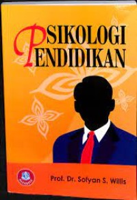 PSIKOLOGI PENDIDIKAN sofyan s.willis