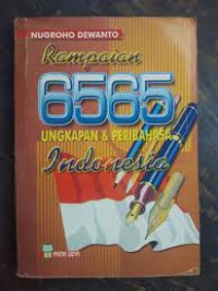 RAMPAIAN 6565 UNGKAPAN & PERIBAHASA INDONESIA