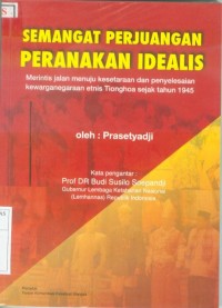 SEMANGANGAT PERJUANGAN PERANAKAN IDEALIS