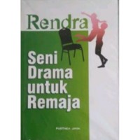 SENI DRAMA UNTUK REMAJA