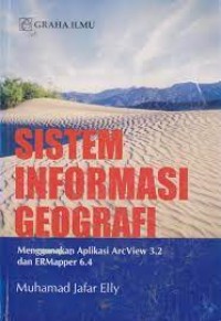 SISTEM INFORMASI GEOGRAFI