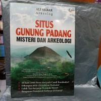 SITUS GUNUNG PADANG MISTERI DAN ARKEOLOG