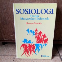 SOSIOLOGI UNTUK MASYARAKAT INDONESIA