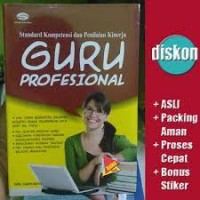 Image of STANDAR KOPENTENSI DAN PENILAIAN KINERJA GURU PROFESIONAL