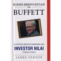 SUKSES BERINVESTASI ALA BUFFETT