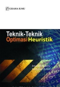 TEKNIK- TEKNIK OPTIMASI HEURISTIK