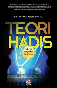 TEORI HADIS SEBUAH PERGESERAN PEMIKIRAN