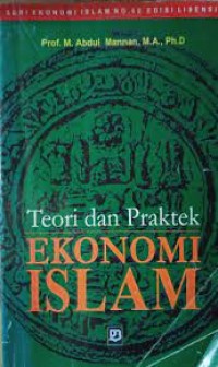 TEORI DAN PRAKTIK EKONOMI ISLAM