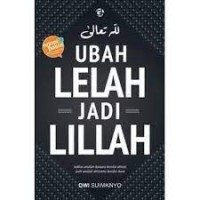 UBAH LELEH JADI LILAH