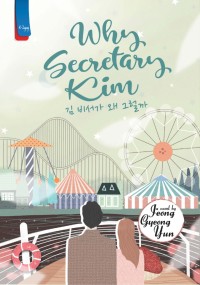 WHY SECRETARY KIM