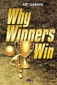 WHY WINNER WIN