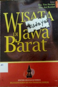 WISATA BUDAYA DI JAWA BARAT